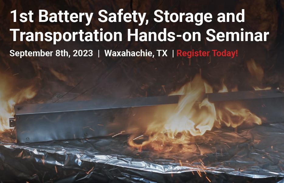 1st Battery Safety, Storage & Transportation Hands-on Seminar