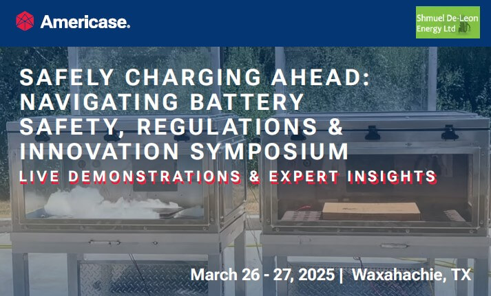 Safely Charging Ahead: Navigating Battery Safety, Regulations & Innovation Symposium